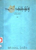 PROCEEDINGS VOLUME 652 THIN FILM TECHNOLOGIES II 1986 PDF电子版封面 0892526874