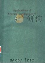 APPLICATIONS OF ARTIFICIAL INTELLIGENCE V 1987 PDF电子版封面 0892528214 JOHN F.GILMORE