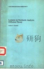 LECTURES ON STOCHASTIC ANALYSIS:DIFFUSION THEORY PDF电子版封面 0521333660 DANIEL W.STROOCK