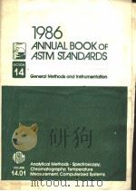 1986 ANNUAL BOOK OF ASTM STANDARDS SECTION 14 GENERAL METHODS AND INSTRUMENTATION VOLUME 14.01 ANALY 1986 PDF电子版封面 0903109113