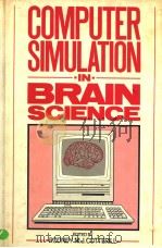 COMPUTER SIMULATION IN BRAIN SCIENCE PDF电子版封面 0521341795 RODNEY M.J.COTTERILL