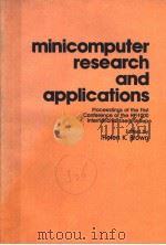 MINICOMPUTER RESEARCH AND APPLICATIONS PDF电子版封面 0080275672 HELEN K.BROWN
