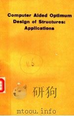 COMPUTER AIDED OPTIMUM DESIGN OF STRUCTURES:APPLICATIONS PDF电子版封面 1853120235 C.A.BREBBIA S.HERNANDEZ