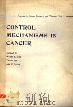 CONTROL MECHANISMS IN CANCER PDF电子版封面 0890040834 WAYNE E.CRISS TETSUO ONO JOH