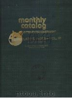 MONTHLY CATALOG OF UNITED STATES GOVERNMENT PUBLICATIONS CUMULATIVE INDEX-VOL.Ⅲ JANUARY-DECEMBER 198（1980 PDF版）