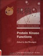 PROTEIN KINASE FUNCTIONS PDF电子版封面 0199637717 JIM WOODGETT