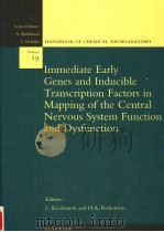 HANDBOOK OF CHEMICAL NEUROANATOMY VOLUME 19 IMMEDIATE EARLY GENES AND INDUCIBLE TRANSCRIPTION FACT PDF电子版封面 044450835X L.KACZMAREK H.A.ROBERTSON