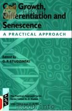 CELL GROWTH,DIFFERENTIATION AND SENESCENCE PDF电子版封面 0199637687 GEORGE P.STUDZINSKI