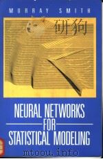 NEURAL NETWORKS FOR STATISTICAL MODELING PDF电子版封面 0442013108