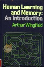 HUMAN LEARNING AND MEMORY AN INTRODUCTION PDF电子版封面 0060471492