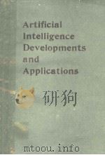 ARTIFICIAL INTELLIGENCE DEVELOPMENTS AND APPLICATIONS PDF电子版封面 0444704655 JOHN S.GERO ROBIN STANTON