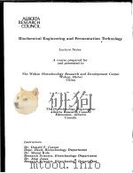 BIOCHEMICAL ENGINEERING AND FERMENTATION TECHNOLOGY LECTURE NOTES PDF电子版封面