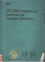 1992 IEEE INTERNATIONAL CONFERENCE ON CONSUMER ELECTRONICS PDF电子版封面