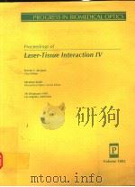 LASER-TISSUE INTERACTION Ⅳ PDF电子版封面 STEVEN L·JACQUES
