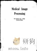 MEDICAL IMAGE PROCESSING（ PDF版）