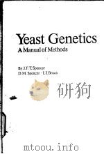 YEAST GENETICS A MANUAL OF METHODS PDF电子版封面 3540188053 J.F.T.SPENCER D.M.SPENCER I.