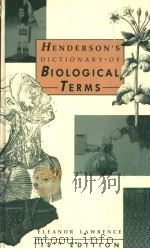 HENDERSON'S DICTIONARY OF BIOLOGICAL TERMS THNTH EDITION ELEANOR LAWRENCE（ PDF版）