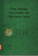 FREE RADICALS，LIPOPROTEINS，AND MEMBRANE LIPIDS（ PDF版）