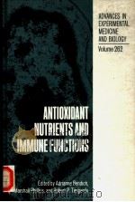 ANTIOXID ANT NUTRIENTS AND IMMUNE FUNCTIONS PDF电子版封面