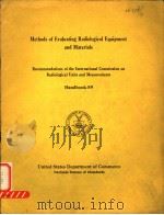 METHODS OF EVALUATING RADIOLOGICAL EQUIPMENT AND MATERIALS HANDBOOK 89 PDF电子版封面