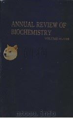 ANNUAL REVIEW OF BIOCHEMISTRY VOLUME 65 1996 PDF电子版封面 0824308654