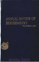 ANNUAL REVIEW OF BIOCHEMISTRY VOLUME 67 1998 PDF电子版封面 0824308670