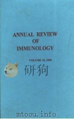 ANNUAL REVIEW OF IMMUNOLOGY VOLUME 18 2000 PDF电子版封面 0824330188