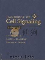 HANDBOOK OF CELL SIGNALING VOLUME 3 PDF电子版封面 0121245497 RALPH A.BRADSHAW EDWARD A.DEN