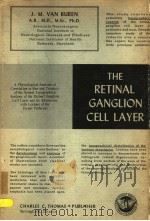 THE RETINAL GANGLION CELL LAYER PDF电子版封面 J.M.VAN BUREN