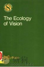 THE ECOLOGY OF VISION PDF电子版封面 0198545290 J.N.LYTHGOE