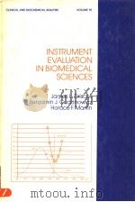 INSTRUMENT EVALUATION IN BIOMEDICAL SCIENCES PDF电子版封面 0824771842