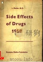 SIDE EFFECTS OF DRUGS 1958 PDF电子版封面 0849357470