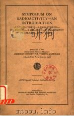 SYMPOSIUM ON RADIOACTIVITY-AN INTRODUCTION PDF电子版封面