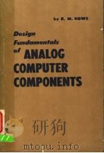DESIGN FUNDAMENTALS OF ANALOG COMPUTER COMPONENTS PDF电子版封面