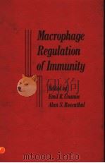 MACROPHAGE REGULATION OF IMMUNITY PDF电子版封面 EDITED BY EMIL R. UNANUE