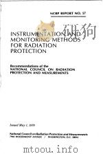 INSTRUMENTATION AND MONITORING METHODS FOR RADIATION PROTECTION PDF电子版封面