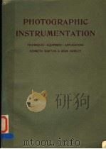 PHOTOGRAPHIC INSTRUMENTATION（ PDF版）