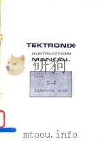 TEKTRONIX INSTRUCTION MANUAL TYPE S-4 SAMPLING HEAD PDF电子版封面