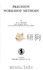 PRECISION WORKSHOP METHODS PDF电子版封面 H.J.DAVIES