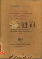 RECOMMENDATIONS OF THE INTERNATIONAL COMMISSION ON RADIOLOICAL PROTECTION ICRP PUBLICATION 5 PDF电子版封面