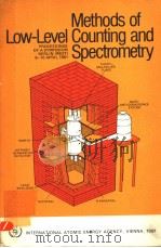 METHODS OF LOW-LEVEL COUNTING AND SPECTROMETRY PDF电子版封面 9200300812