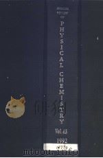 ANNUAL REVIEW OF PHYSICAL CHEMISTRY VOLUME 43 1992（ PDF版）