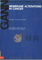 MEMBRANE ALTERATIONS IN CANCER（ PDF版）