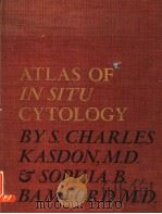 ATLAS OF IN SITU CYTOLOGY PDF电子版封面