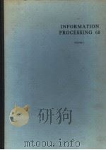 INFORMATION PROCESSING 68  VOLUEM 2     PDF电子版封面    A.J.H.MORRELL 