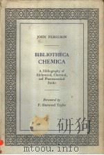 BIBL IOTHECA CHEMICA PDF电子版封面 F.SHERWOOD TAYLOR