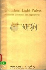 ULTRASHORT LIGHT PULSES PDF电子版封面 0387081038 S.L.SHAPIRO
