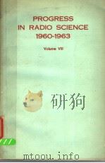PROGRESS IN RADIO SCIENCE 1960-1963 VOLUME Ⅷ（ PDF版）
