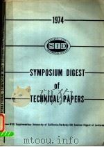 1974 SID INTERNATIONAL SYMPOSIUM DIGEST OF TECHNICAL PAPERS FIRST EDITION PDF电子版封面