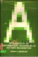 INTRODUCTION TO MATHEMATICAL TECHNIQUES IN PATTERN RECOGNITION（ PDF版）